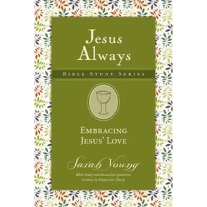 Embracing Jesus' Love | Sarah Young (ISBN: 9780310091349)