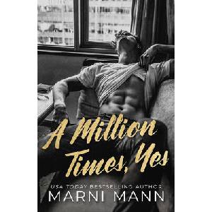 A Million Times, Yes | Mann Marni (ISBN: 9781662529467)
