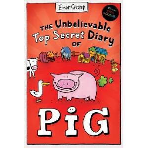 Unbelievable Top Secret Diary of Pig: Colour Edition (ISBN: 9780702325021)
