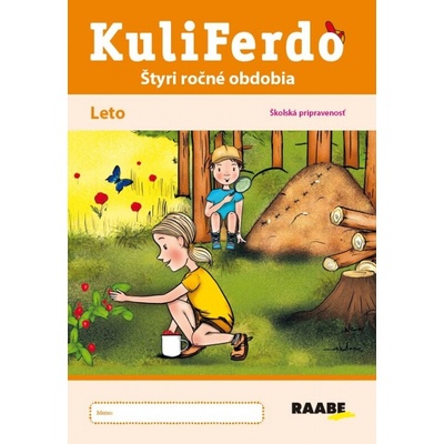 Kuliferdo leto – školská pripravenosť