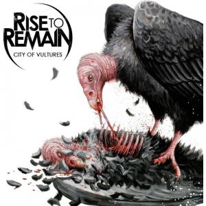 Warner Rise To Remain: City Of Vultures - CD (018034)