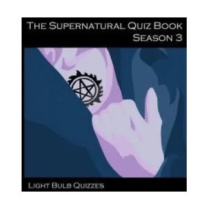 Supernatural Quiz Book: 500 Questions and Answers on Supernatural | Light Bulb Quizzes (ISBN: 9780993203022)