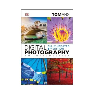 Digital Photography an Introduction