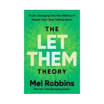 Let Them Theory - Mel Robbins
