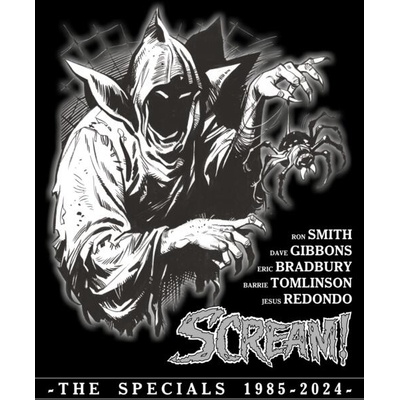 Scream! The Specials 1985-2024 | Alex Paknadel, Barrie Tomlinson, John Wagner, Torunn Gronbekk, Dave Gibbons, Jesus Redondo