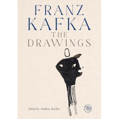 Franz Kafka: The Drawings Kilcher Andreas