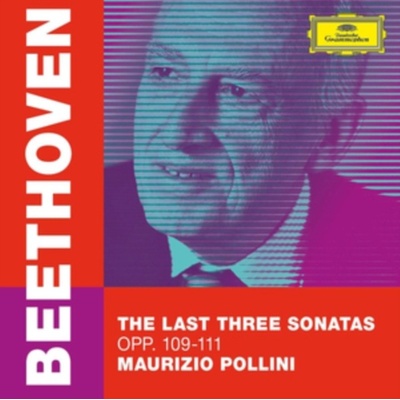 Pollini, Maurizio - Beethoven: the Last Three Sonatas Opp. 109-111 CD