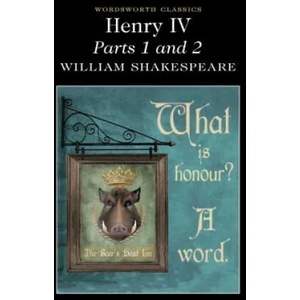 Henry IV Parts 1 & 2 | William Shakespeare (2013)