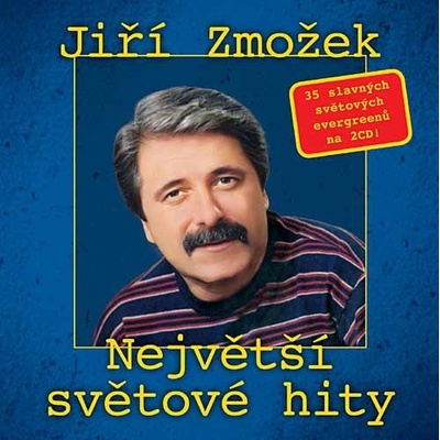 Jiří Zmožek - Největší světové hity, 2 CD