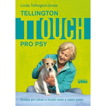 Tellington Ttouch pro psy - Linda Tellington-Jones