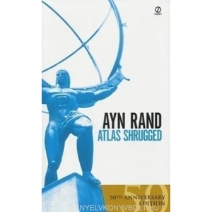 Atlas Shrugged (ISBN: 9780451191144)