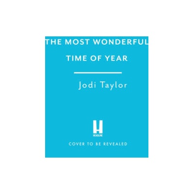 Most Wonderful Time of the Year | Jodi Taylor