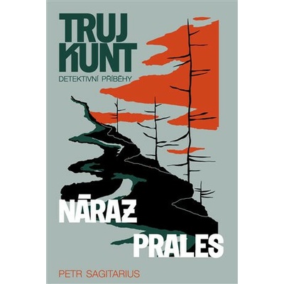 Tujkunt Náraz, Prales