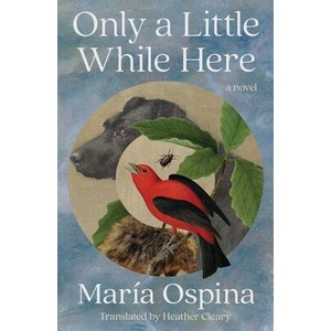 Only a Little While Here | Heather Cleary (ISBN: 9781668097083)