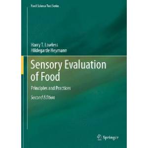 Sensory Evaluation of Food | Hildegarde Heymann, Harry T. Lawless (ISBN: 9781493950393)