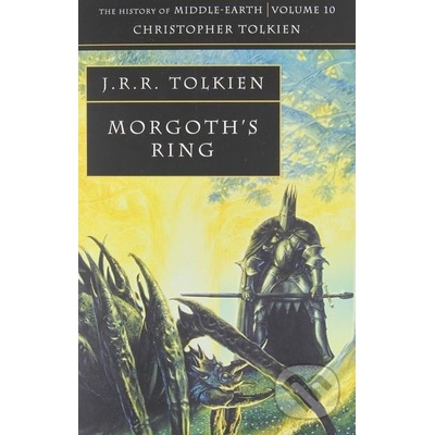 Morgoth's Ring - Tolkien J.R.R.