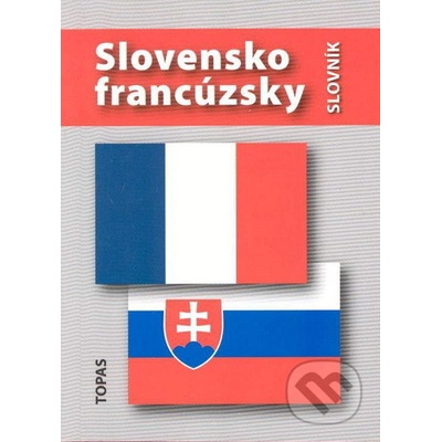 Slovník francúzsko-slovenský/slovensko-francúzsky