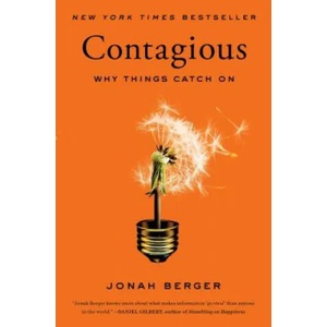 Contagious: Why Things Catch on (ISBN: 9781451686586)