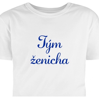 Tričko s potlačou Tím ženícha