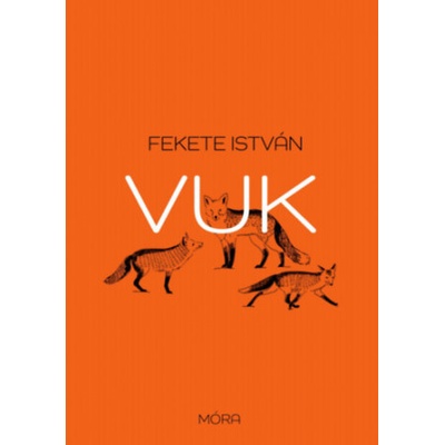 Fekete István - Vuk