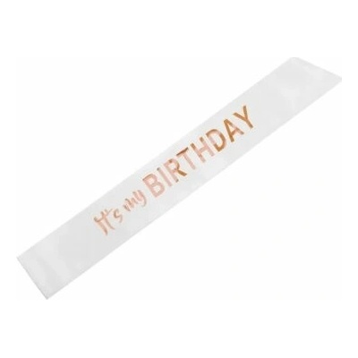 PartyDeco Šerpa satinová "It´s my BIRTHDAY" bílá, 79cm