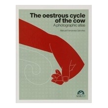 S ánchez M. F. - The oestrus cycle of the cow. A photographic atlas