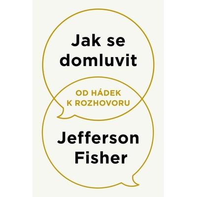 Jak se domluvit - Od hádek k rozhovoru