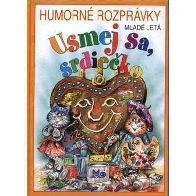 Usmej sa, srdiečko - Humorné rozprávky