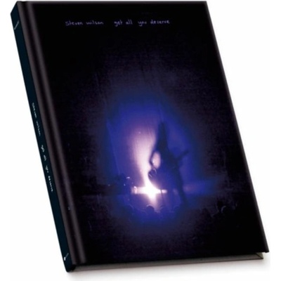 WILSON, STEVEN - GET ALL YOU DESERVE LTD