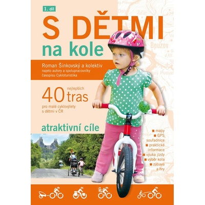 S dětmi na kole - Šinkovský Roman a kolektív
