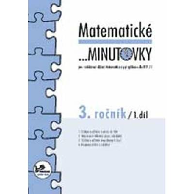 Matematické minutovky pro 3. ročník /1. díl Josef Molnár; Hana Mikulenková [CZ