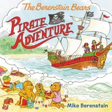 The Berenstain Bears Pirate Adventure