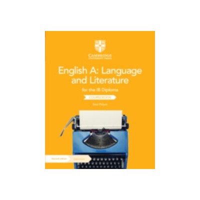 English A: Language and Literature for the IB Diploma Coursebook with Digital Access (2 Years)