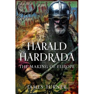 Harald Hardrada | James Turner (ISBN: 9781036137298)