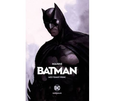 Batman: Můj Temný princ