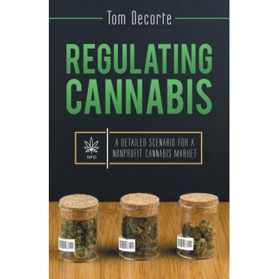 Regulating Cannabis