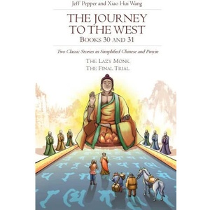 The Journey to the West, Books 30 and 31 | Jeff Pepper, Xiao Hui Wang (ISBN: 9781959043065)