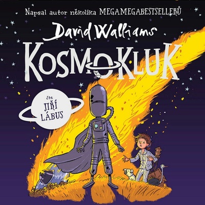 Kosmokluk - David Walliams - čte Jiří Lábus
