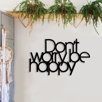 Decono Метален Надпис Don't Worry Be Happy