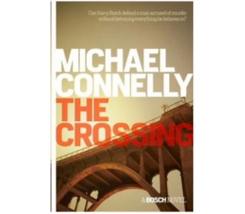 Crossing - Michael Connelly