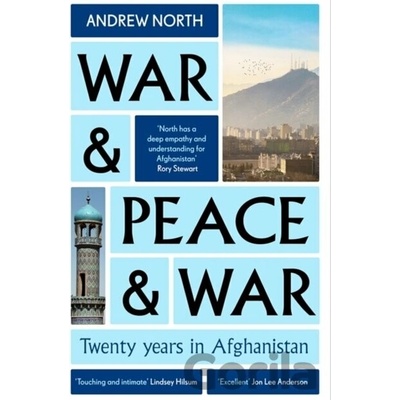War & Peace & War - Andrew North
