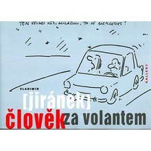 Člověk za volantem - Vladimír Jiránek