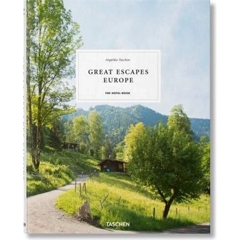 Great Escapes Europe - Angelika Taschen