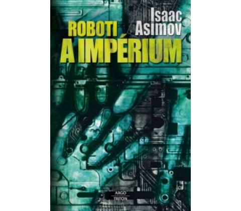 Roboti a impérium