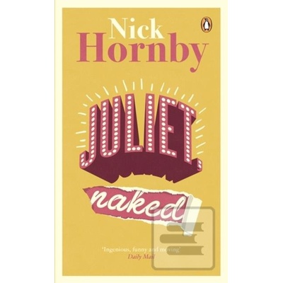 Juliet, Naked - Nick Hornby