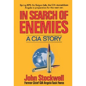 In Search of Enemies - A CIA Story | John Stockwell (ISBN: 9780393009262)