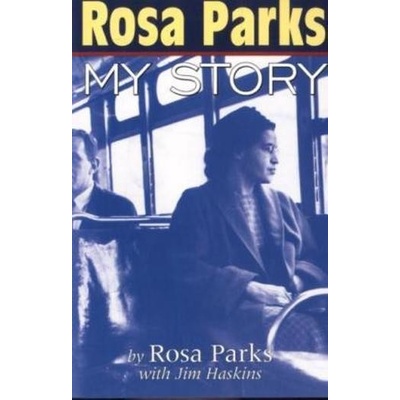 Rosa Parks - Parks, Rosa