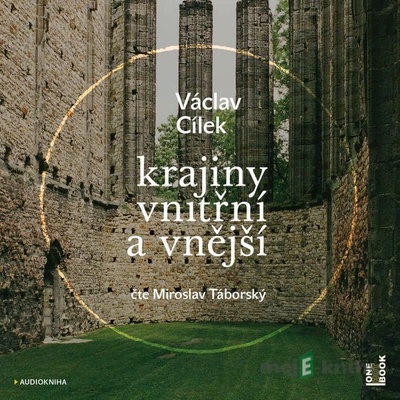 Krajiny vnitřní a vnější - Cílek Václav