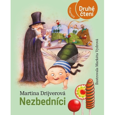 Nezbedníci - Drijverová Martina