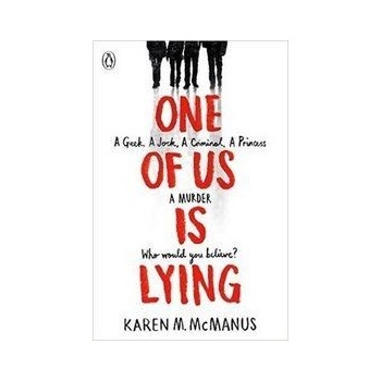 One Of Us Is Lying - Karen McManus